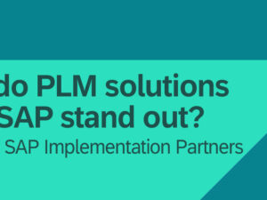 Why do PLM solutions  from SAP stand out?