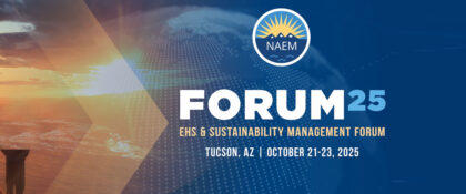 NAEM FORUM25 EHS & Sustainability Management Forum